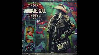 Saturated Soul Super Saturation and Fabulous Filters VOL 2 [upl. by Ikcaj]