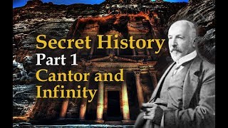 142 Secret History Part 1 Georg Cantors Mystical Philosophy of Infinity [upl. by Assirroc827]