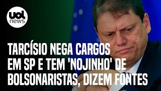 Tarcísio nega cargos e tem nojinho de bolsonaristasraiz dizem aliados de Bolsonaro  Bergamo [upl. by Alvis]