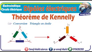 Théorème de Kennelly Conversion Triangle en étoile [upl. by Hooper]