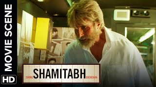 Main Finished To Teri Aavaz Bhi Finished  Shamitabh  Movie Scene [upl. by Eirolav]