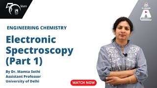 Electronic Spectroscopy Part 1  Engineering Chemistry  S Chand Academy [upl. by Nnilsia]