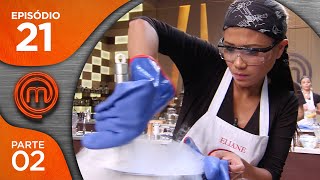 MASTERCHEF BRASIL 24072018  PARTE 2  EP 21  TEMP 05 [upl. by Areid856]