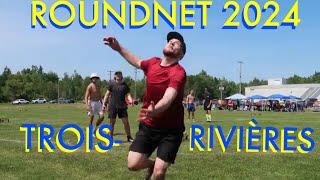 Premier Tournoi ROUNDNET 2024  TroisRivières FQR [upl. by Aun]