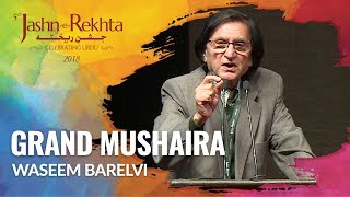 Waseem Barelvi  Grand Mushaira  5th JashneRekhta 2018 [upl. by Reivilo]