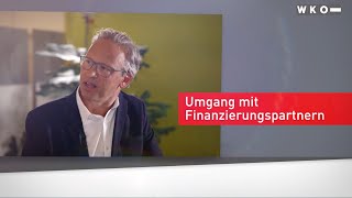 WKO UNTERNEHMENSSICHERUNG EP2 Umgang mit Finanzpartnern [upl. by Annaet]