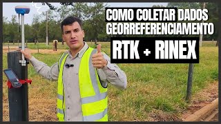 Como coletar dados RTK  RINEX simultaneamente para Georreferenciamento de Imoveis Rurais [upl. by Klayman]