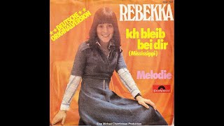 Rebekka  Melodie 1976 HD [upl. by Jayson464]