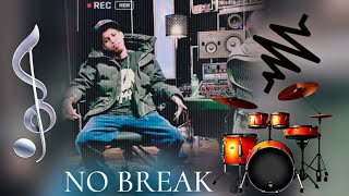 Sharma Boy  No Break Official Audio [upl. by Trebla381]