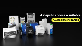 4 Steps to choose a suitable ACDC power solution [upl. by Adnof]