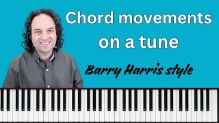 Chord Movements Barry Harris style  Its Only a Paper Moon [upl. by Nerta]