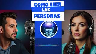 Como Leer A Las Personas psicologia Relaciones Personales [upl. by Waers]