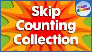 Skip Counting Collection  Tiny Tunes [upl. by Idelia38]