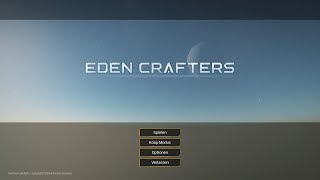 ✔ 18 🌍🌗🔴Eden Crafters S1 2024🔴🌗🌍 ►2◄ [upl. by Philan]