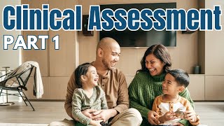 Clinical Assessment in Family Therapy  Part 1 [upl. by Corilla]