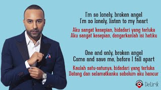 Broken Angel  Arash feat Helena Lirik Lagu Terjemahan [upl. by Narat]