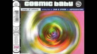 Cosmic Baby  Loops Of Infinity Expressionistic [upl. by Jaquiss]