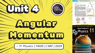 Angular Momentum  Class 11 Physics  NBF  FBISE [upl. by Yeslaehc]