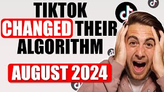 TIKTOK ALGORITHM UPDATE EXPLAINED FOR AUGUST 2024 How To Get Followers On TikTok FASTER [upl. by Convery]