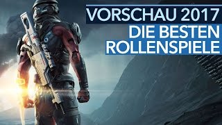 Die besten Rollenspiele 2017  VideoVorschau [upl. by Bruner8]