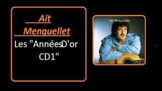 Ait Menguellet les années dorquot cd1quot [upl. by Anawed545]