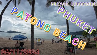 PHUKET PATONG WALK ALONG THE BEACH THAILAND [upl. by Sreip]