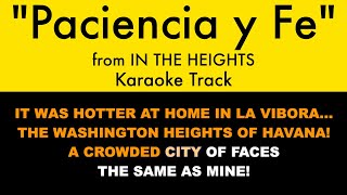 quotPaciencia y Fequot from In the Heights  Karaoke Track with Lyrics [upl. by Lannie125]