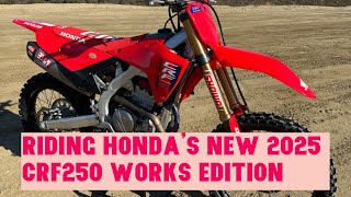 First Laps On The 2025 Honda CRF250R Works Edition [upl. by Leid101]