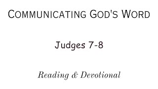 quotReading amp Devotional of Judges 78quot [upl. by Christean]