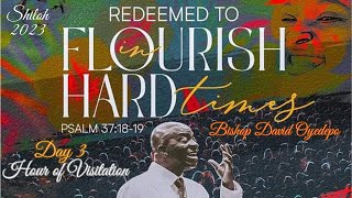 SHILOH 2023  DAY 3 HOUR OF VISITATION  Redeemed to Flourish in Hard Times  BISHOP DAVID OYEDEPO [upl. by Kay]