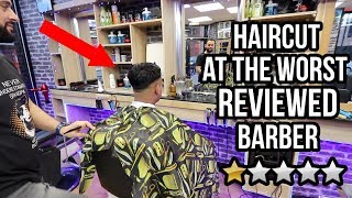 Getting a HAIRCUT At The WORST REVIEWED BARBER In My City London [upl. by Akcir]