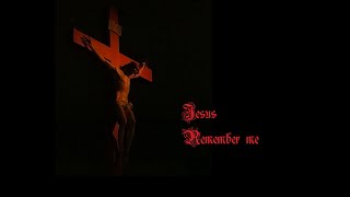 JESUS REMEMBER ME  Taizé [upl. by Dareg]