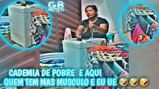 CADEMIA DE POBRE E AQUI QUEM TEM MAS MUSCULOS E EU UE 🤣🤣🤣 [upl. by Wight]