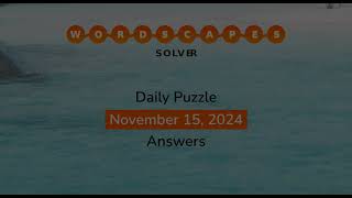 WordScapes November 15 2024 Answers [upl. by Aerdma]