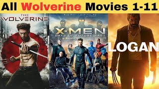 WolverineLogan All Movies list  How to watch WolverineLogan XMen Movies in order in Hindi [upl. by Ateuqal466]