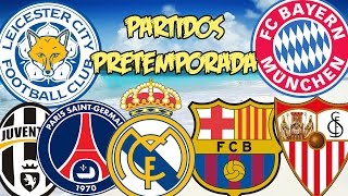 PRETEMPORADA CAMPEONES EUROPEOS  MADRID BARCELONA LEICESTER [upl. by Phillida]