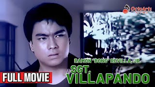 SGT VILLAPANDO 1986  Full Movie  Ramon Bong Revilla Jr  Philip Gamboa Conrad Poe [upl. by Aicilaana]