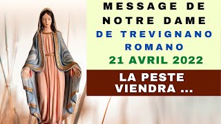 LA PESTE VIENDRA  ✨Message de Notre Dame à Trevignano Romano [upl. by Nnayd557]