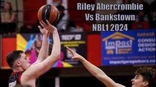 Riley Abercrombie 29 Points Vs Bankstown  NBL1 2024 [upl. by Vallo66]