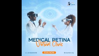 Medical retina virtual clinic  Join now live course starts soon [upl. by Ameg]