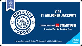 Stryktipset v41  11 Miljoner Jackpot [upl. by Ardnalac]