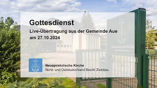 Gottesdienst der Neuapostolischen Kirche aus Aue am 27102024  1000 Uhr [upl. by Retlaw]