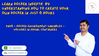 DOCKER IN DEPTH DAY 6  DOCKER ENV VARIABLES  USING VOLUMES IN MYSQL CONTAINER [upl. by Alahcim]