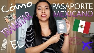 COMO TRAMITAR EL PASAPORTE MEXICANO 2016 [upl. by Joses824]