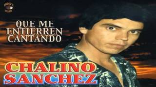 Chalino Sánchez  Corrido del Quitillo [upl. by Arbma]