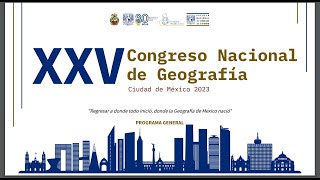 XXV Congreso Nacional de Geografía [upl. by Lana]