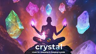 174 Hz  Crystal Healing Meditation Music  Music For Cleansing amp Charging Crystals [upl. by Itaws]