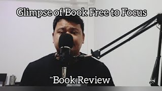 Glimpse of Book Free to Focus  Book Review  bookmaniaa [upl. by Ahcas571]