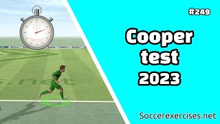 Cooper test 2023  Soccer Exercises  249 [upl. by Leoj]