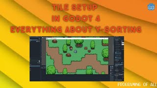 Tile map in Godot 4 ysorting and more for your player 2023 [upl. by Orhtej]